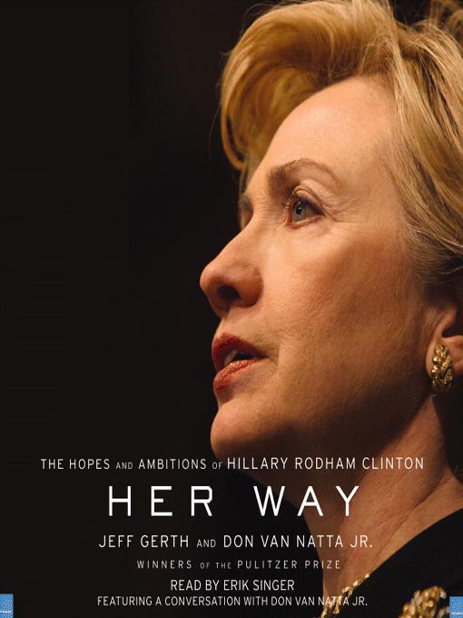 Title details for Her Way by Don Van Natta Jr. - Available